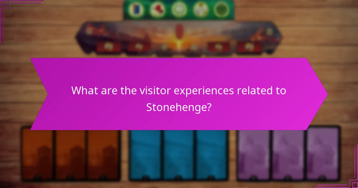 What are the visitor experiences related to Stonehenge?