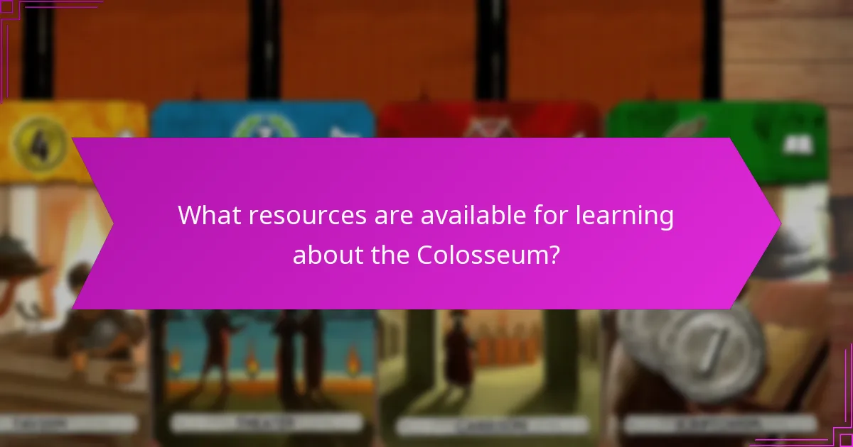 What resources are available for learning about the Colosseum?
